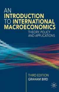 国際マクロ経済学入門（第３版）<br>An Introduction to International Macroeconomics : Theory, Policy and Applications （3TH）