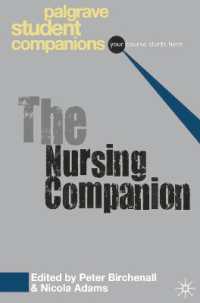 The Nursing Companion (Palgrave Student Companions-your course starts here) （1ST）