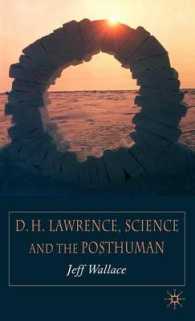 Ｄ．Ｈ．ロレンス、科学とポストヒューマン<br>D. H. Lawrence, Science and the Posthuman