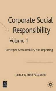 企業の社会的責任　第１巻：概念、アカウンタビリティと報告<br>Corporate Social Responsibility : Concept, Accountability and Reporting 〈1〉