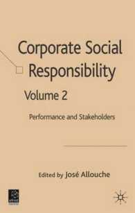 企業の社会的責任　第２巻：経済・金融上の責任と利害関係者<br>Corporate Social Responsibility : Performances and Stakeholders 〈2〉