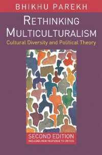 多文化主義再考（第２版）<br>Rethinking Multiculturalism : Cultural Diversity and Political Theory （2ND）