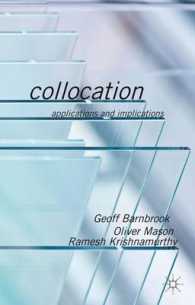 コロケーション：コーパス言語学の応用<br>Collocation : Applications and Implications