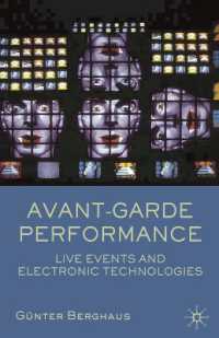 Avant-garde Performance : Live Events and Electronic Technologies