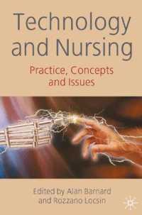 Technology and Nursing : Practice, Concepts and Issues