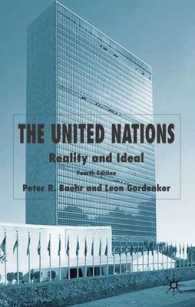 国際連合：現実と理想（第４版）<br>The United Nations : Reality and Ideal （4TH）