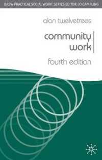 コミュニティ・ワーク（第４版）<br>Community Work (Practical Social Work) （4TH）