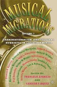 Musical Migrations : Transnationalism and Cultural Hybridity in Latin/O America (Musical Migrations)