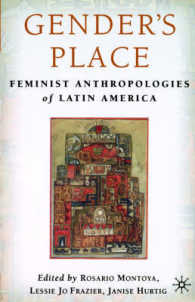 ラテン・アメリカのファミニズム人類学<br>Gender's Place : Feminist Anthropologies of Latin America （1ST）