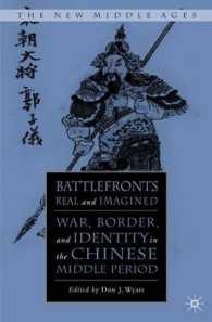 Battlefronts Real and Imagined : War, Border, and Identity in the Chinese Middle Period (The New Middle Ages)