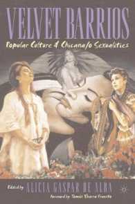 Velvet Barrios : Popular Culture & Chicana/O Sexualities (New Directions in Latino American Cultures)