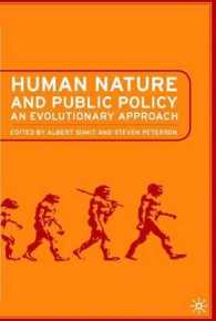 進化論から見る公共政策<br>Human Nature and Public Policy : An Evolutionary Approach
