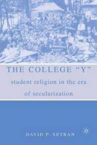 YMCAの歴史<br>The College 'Y' : Student Religion in the Era of Secularization