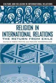 国際関係における宗教<br>Religion in International Relations : The Return from Exile (Culture and Religion in International Relations) （1ST）
