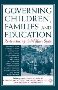 Governing Children, Families, and Education : Restructuring the Welfare State