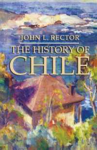 チリ史<br>The History of Chile (Palgrave Essential Histories Series)