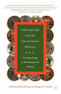 Anthropology and the United States Military : Coming of Age in the 21st Century