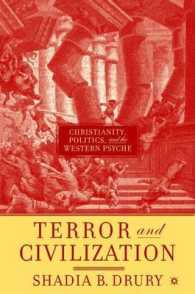 テロと文明：キリスト教、政治と西洋の精神<br>Terror and Civilization : Christianity, Politics, and the Western Psyche （1ST）