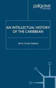 カリブ思想史<br>An Intellectual History of the Caribbean (New Directions in Latino American Culture)