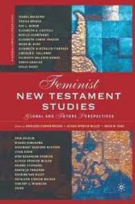 フェミニズム新約聖書学<br>Feminist New Testament Studies : Global and Future Perspectives (Religion/culture/critique)