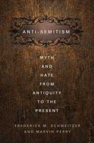 反ユダヤ主義の歴史：古代から現在に至る神話と嫌悪<br>Antisemitism : Myth and Hate from Antiquity to the Present