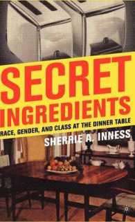 料理本に見る人種、ジェンダーと階級<br>Secret Ingredients : Race, Gender, and Class at the Dinner Table
