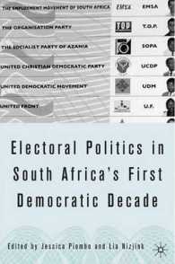 南アフリカに見る選挙の政治学：民主主義最初の10年<br>Electoral Politics in South Africa : Assessing the First Democratic Decade