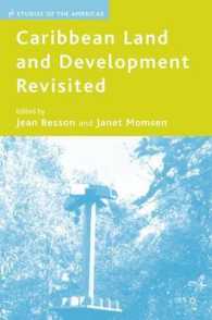 カリブ諸国における土地と開発の再考<br>Caribbean Land and Development Revisited (Studies of the Americas)