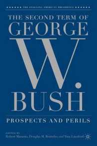 The Second Term of George W. Bush : Prospects and Perils (The Evolving American Presidency)