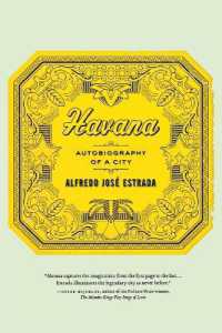 ハヴァナの歴史<br>Havana : Autobiography of a City