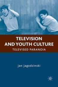 テレビと若者文化<br>Television and Youth Culture : Televised Paranoia (Education, Psychoanalysis, Social Transformation)