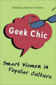大衆文化に見るスマートな女性の表象<br>Geek Chic : Smart Women in Popular Culture