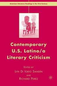Contemporary U.S. Latino/A Literary Criticism (American Literature Readings in the 21st Century)