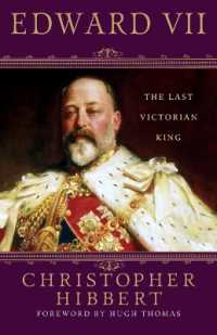 エドワード７世の生涯<br>Edward VII : The Last Victorian King （2ND）