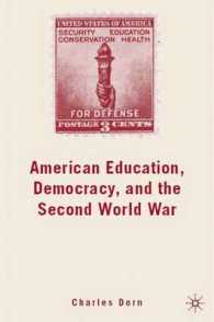 American Education, Democracy, and the Second World War （1ST）