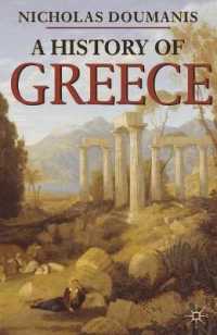 ギリシア史<br>A History of Greece (Palgrave Essential Histories)