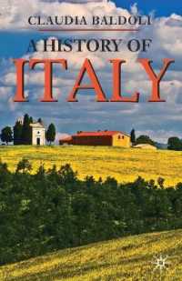 イタリア史<br>A History of Italy (Palgrave Essential Histories)