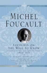 フーコー講義：知への意志（英訳）<br>Lectures on the Will to Know (Michel Foucault: Lectures at the College De France) -- Paperback