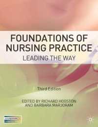 看護学実践の基礎（第３版）<br>Foundations of Nursing Practice : Leading the Way （3RD）