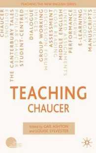 チョーサーの教え方<br>Teaching Chaucer (Teaching the New English)