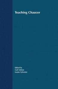チョーサーの教え方<br>Teaching Chaucer (Teaching the New English)