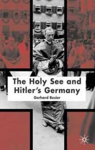 ローマ教皇とナチス・ドイツ<br>The Holy See and Hitler's Germany