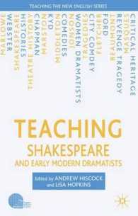 シェイクスピア・近代初期劇作家教授法<br>Teaching Shakespeare and Early Modern Dramatists (Teaching New English)