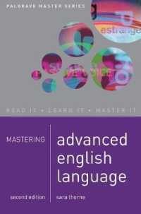 上級英語の修得（第2版）<br>Mastering Advanced English Language (Palgrave Master Series) -- Paperback （2 Rev ed）