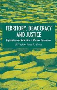 西洋民主国家における領域、民主主義と正義<br>Territory, Democracy and Justice : Regionalism and Federalism in Western Democracies