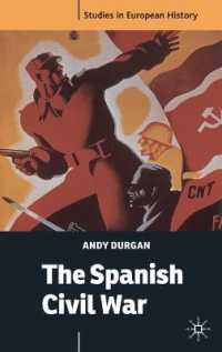 スペイン内戦<br>The Spanish Civil War (Studies in European History)