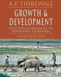 経済成長と開発（第８版）<br>Growth and Development : With Special Reference to Developing Economies （8TH）