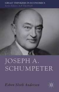 Ｊ．Ａ．シュンペーター：社会・経済進化の理論<br>Joseph A. Schumpeter : A Theory of Social and Economic Evolution (Great Thinkers in Economics)