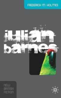 ジュリアン・バーンズ入門<br>Julian Barnes (New British Fiction)