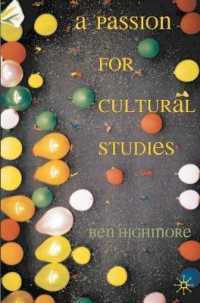 カルチュラル・スタディーズ入門<br>A Passion for Cultural Studies